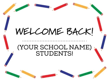 Welcome Back School Pencil
