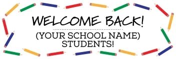 Welcome Back School Pencil