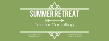 Summer Retreat Teastar Consulting