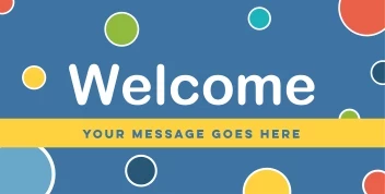 Colorful Dots Welcome